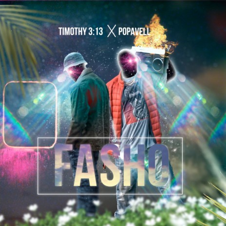 Fasho ft. Popavell | Boomplay Music