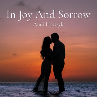 In Joy And Sorrow