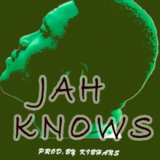 Jah Knows