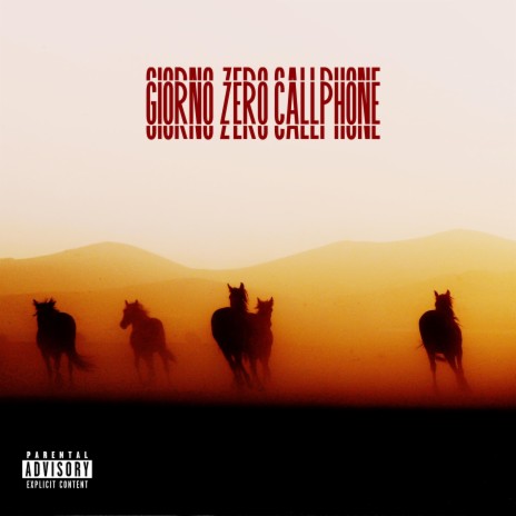GIORNO ZERO CALLPHONE (Freestyle) | Boomplay Music