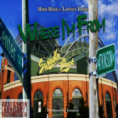 Where I'm From (feat. Looney Babie) | Boomplay Music