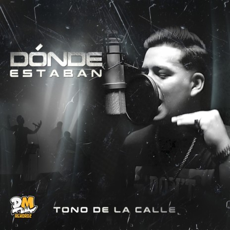 Dónde Estaban | Boomplay Music