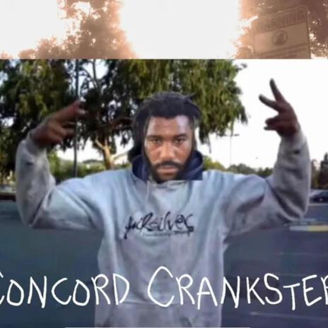 Concord Crankster | Boomplay Music