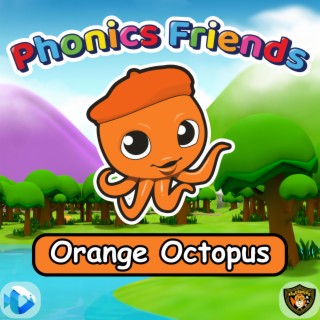Orange Octopus (Phonics Friends)