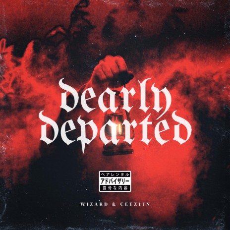 Dearly Departed ft. Ceezlin | Boomplay Music