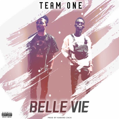 Belle vie | Boomplay Music