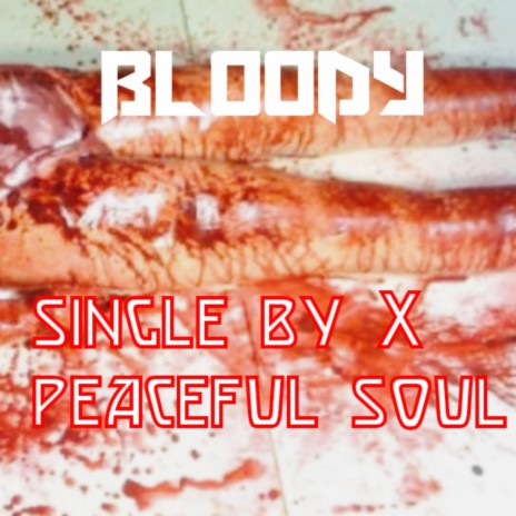 Bloody | Boomplay Music