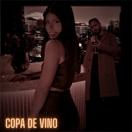 Copa de vino | Boomplay Music