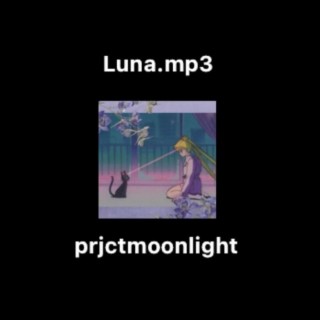 Luna.mp3 lyrics | Boomplay Music