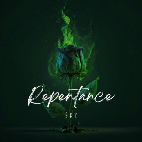 REPENTANCE | Boomplay Music
