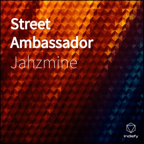 Street Ambassador | Boomplay Music