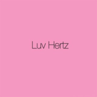 Luv Hertz