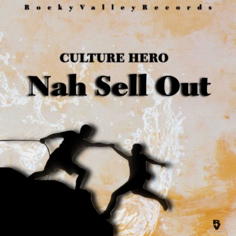 Nah Sell Out | Boomplay Music