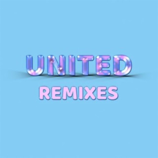 United (Remixes)