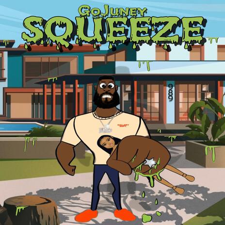 My Squeeze | Boomplay Music