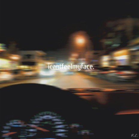 Icantfeelmyface | Boomplay Music