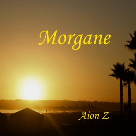 Morgane | Boomplay Music