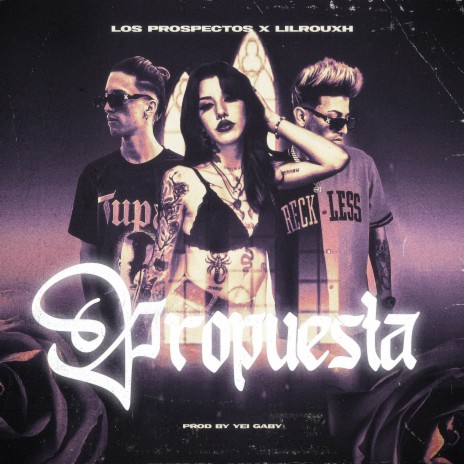 Propuesta ft. YeyGaby & LilRouxh | Boomplay Music