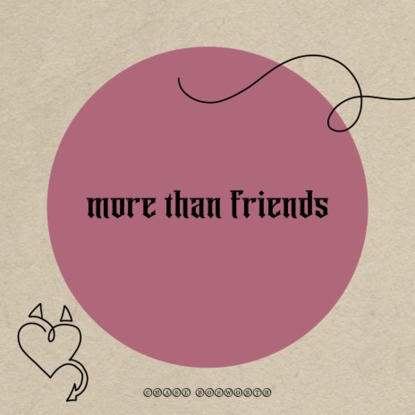 more than friends | Boomplay Music