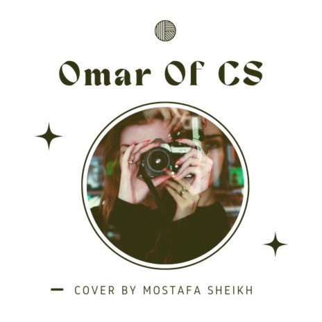 Omar Of CS | Boomplay Music