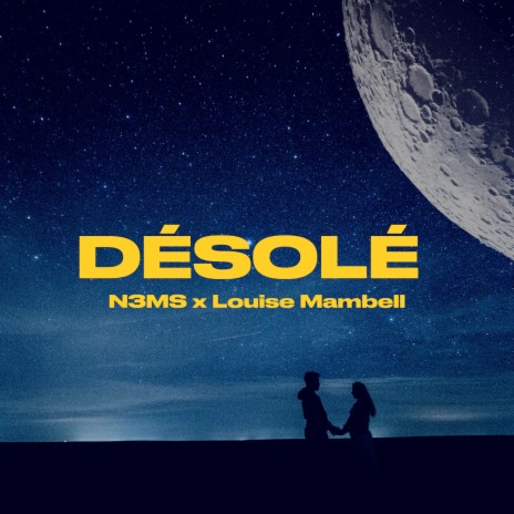 Désolé ft. Louise Mambell