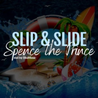 Slip & Slide