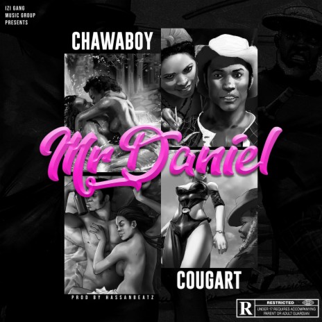 MR DANIEL ft. CHAWABOY | Boomplay Music