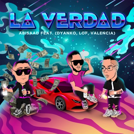 La Verdad ft. Dyanko, LoF & Valencia | Boomplay Music