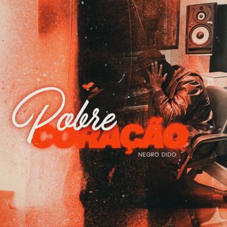 Pobre Coração | Boomplay Music