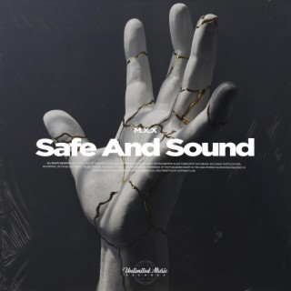 Safe And Sound