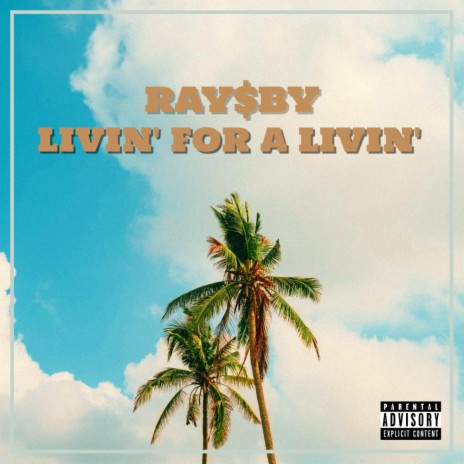Livin' For a Livin' | Boomplay Music