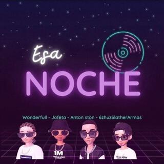 ESA NOCHE