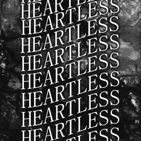 Heartless | Boomplay Music