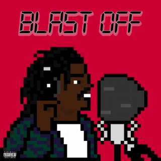Blast Off lyrics | Boomplay Music