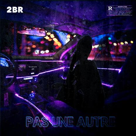 PAS UNE AUTRE | Boomplay Music