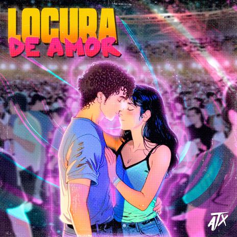 Locura de Amor | Boomplay Music