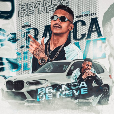 Branca de Neve ft. Davi no Beat | Boomplay Music