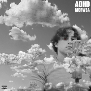 ADHD (LA) lyrics | Boomplay Music