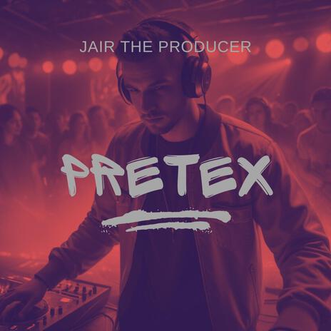 Pretex | Boomplay Music