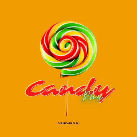 Candy RMX | Boomplay Music