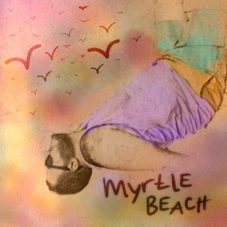 MYRTLE BEACH | Boomplay Music