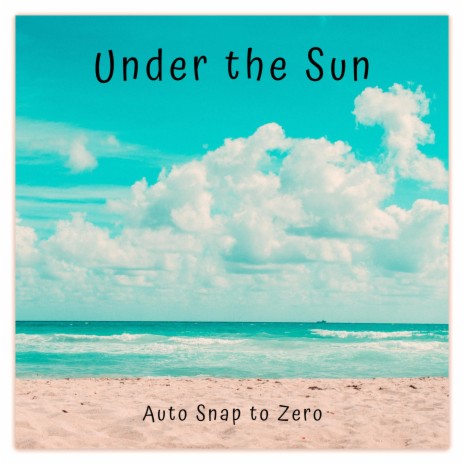 Under the Sun | Boomplay Music