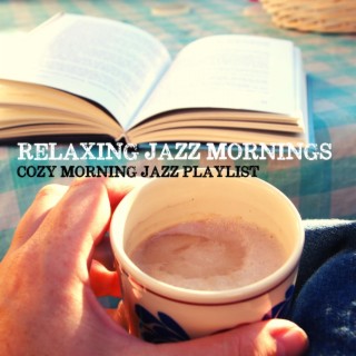 Cozy Morning Jazz Playlist