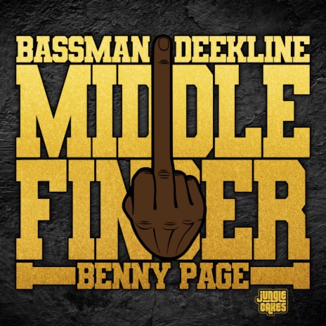 Middle Finger (Original Mix) ft. Deekline & Benny Page | Boomplay Music