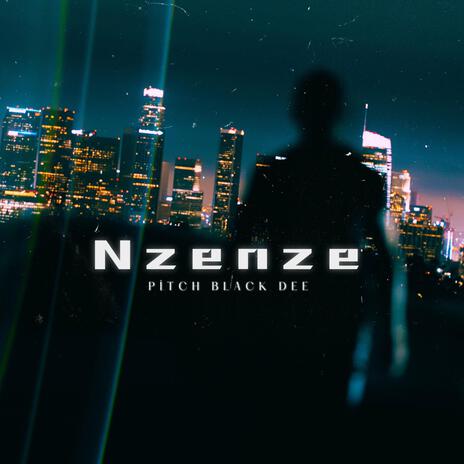 Nzenze ft. Twerka & JazziqX | Boomplay Music