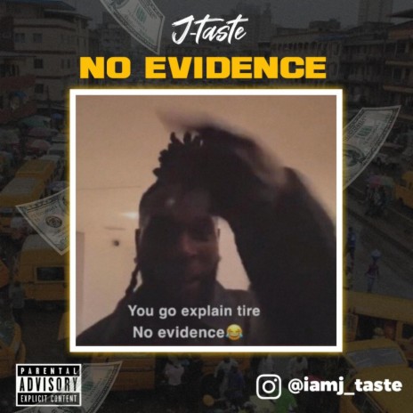 No Evidence | Boomplay Music