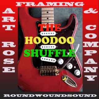 The Hoodoo Shuffle