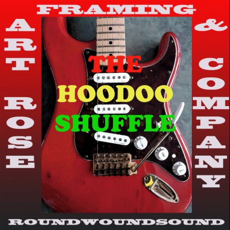 The Hoodoo Shuffle | Boomplay Music