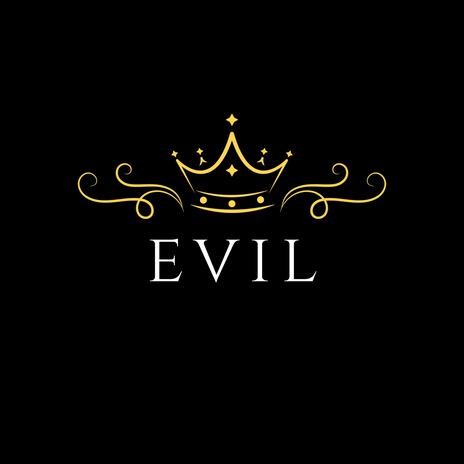 evil | Boomplay Music