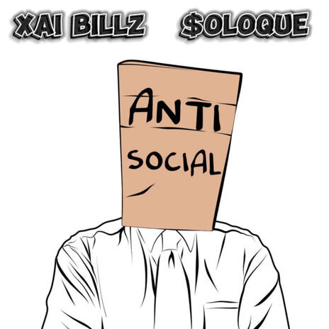 AntiSocial ft. $oloque | Boomplay Music